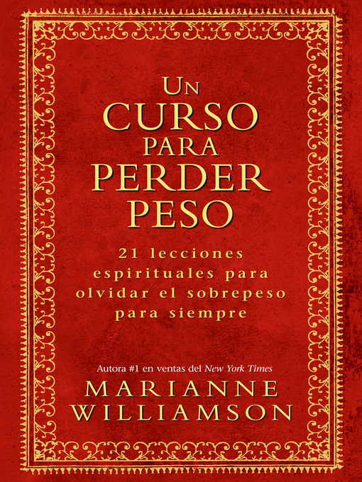 Title details for Un Curso Para Perder Peso by Marianne Williamson - Available